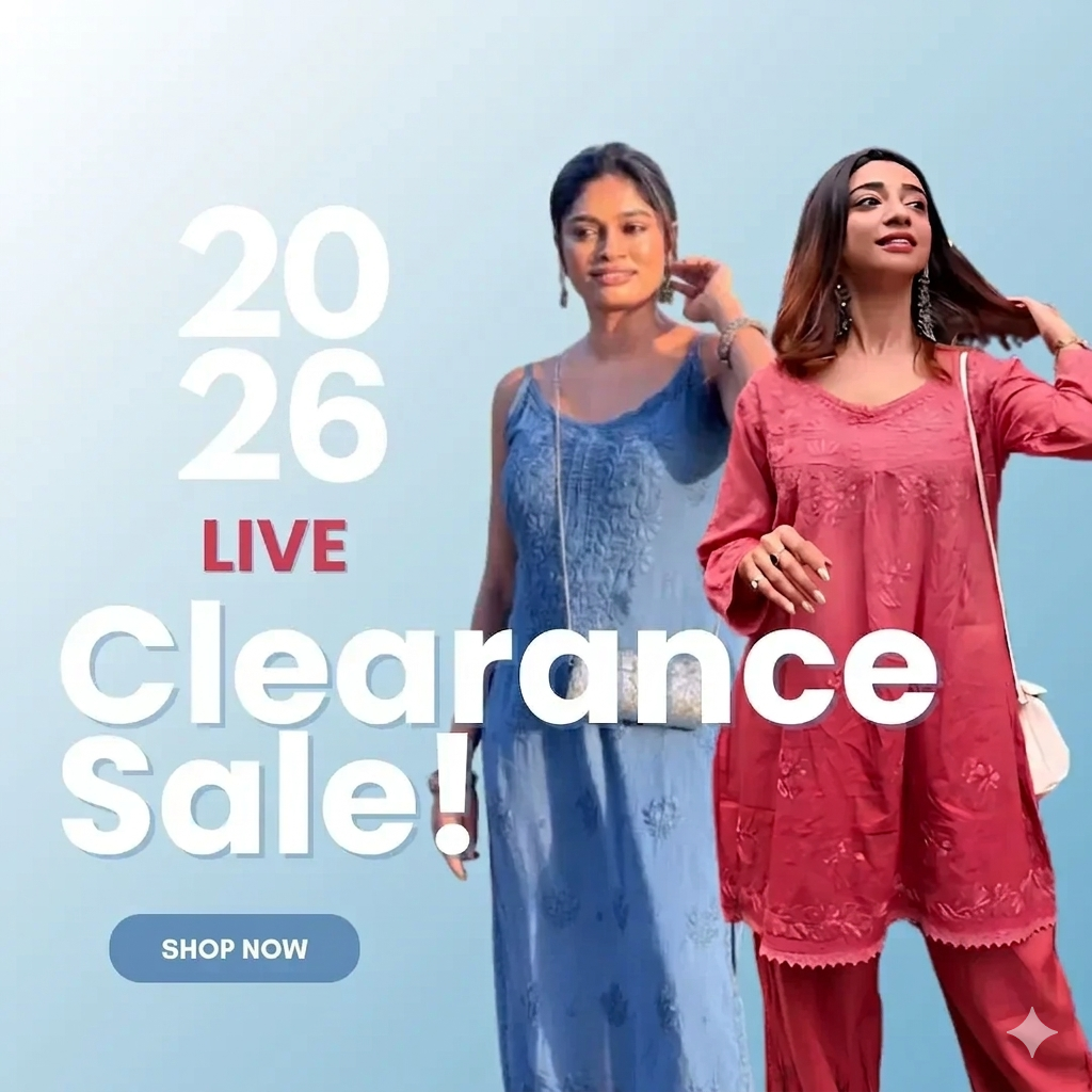 Clearance Sale! - Store Chikankari
