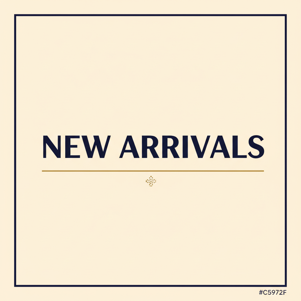 new arrivals